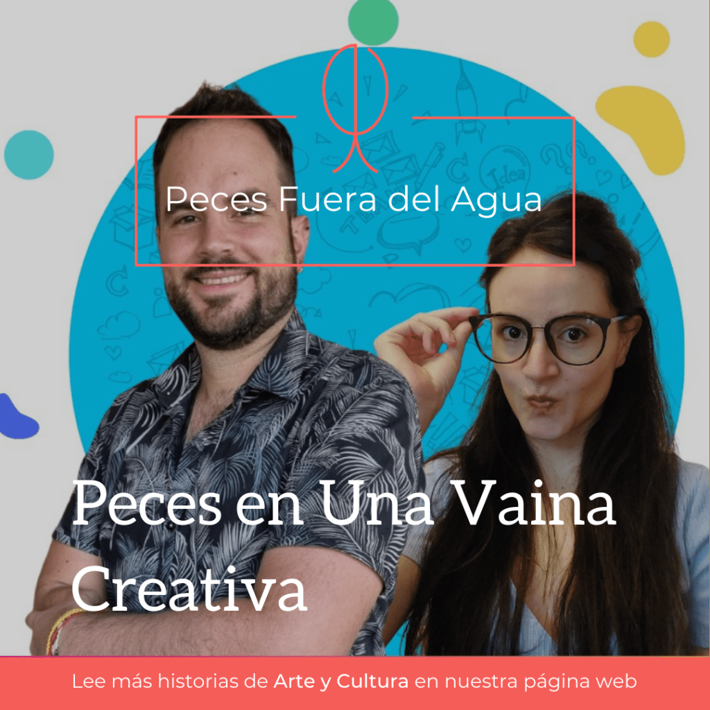 Peces en Una vaina&nbsp;creativa