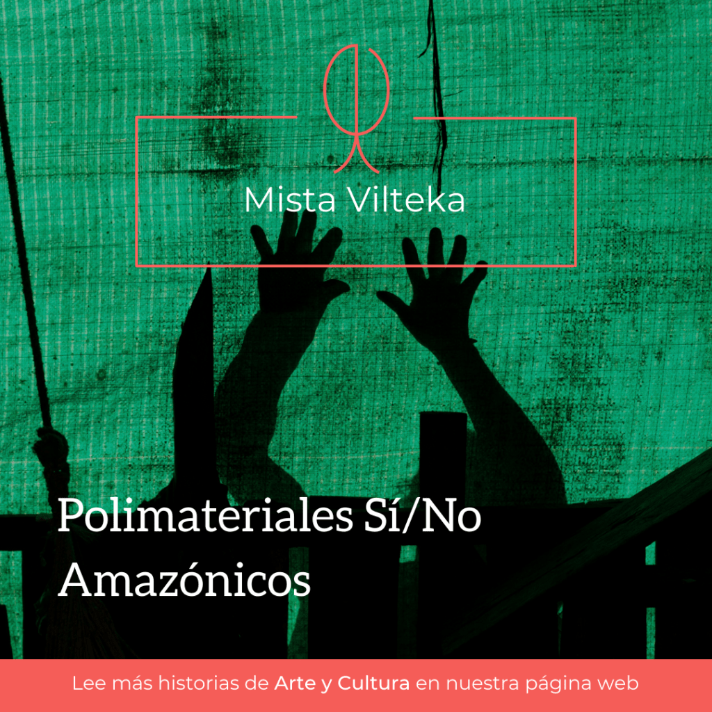 Polimateriales Sí/No Amazónicos