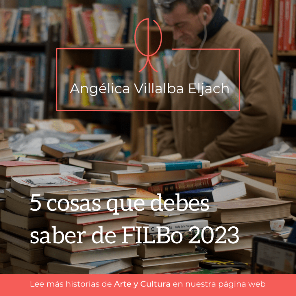 5 cosas que debes saber de la FILBo&nbsp;2023