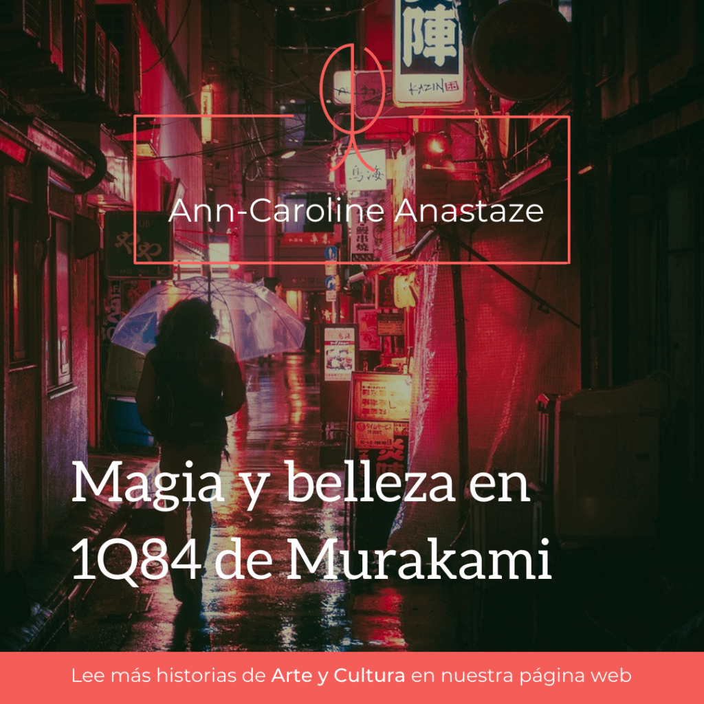 La magia y la belleza de Murakami en&nbsp;1Q84