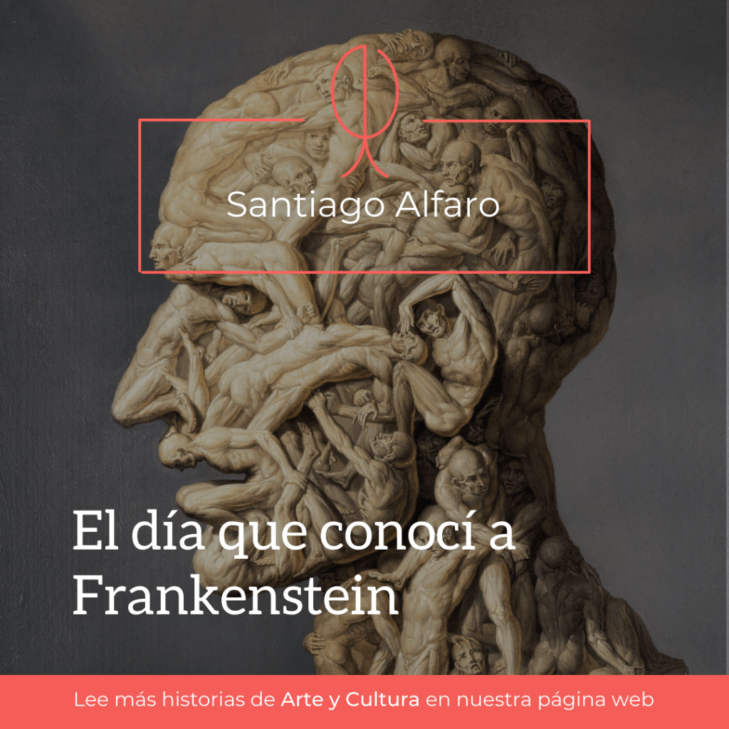 El día que conocí a Frankenstein 